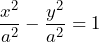 \[ \frac{x^2}{a^2} - \frac{y^2}{a^2} = 1 \]