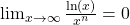 \lim_{{x \to \infty}} \frac{\ln(x)}{x^n} = 0