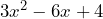 3x^2 - 6x + 4