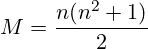 \[ M = \frac{n(n^2 + 1)}{2} \]