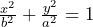 \frac{x^2}{b^2} + \frac{y^2}{a^2} = 1